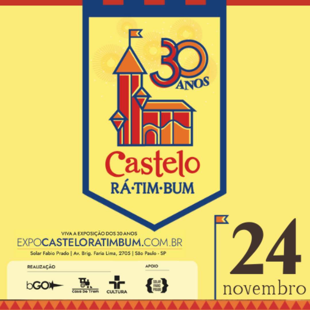 EXPOSIÇÃO CASTELO RA-TIM-BUM