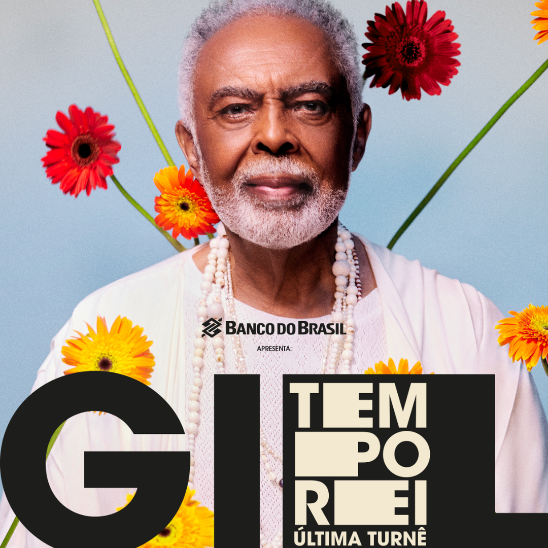 EXCURSÃO GILBERTO GIL